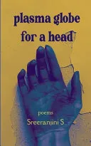 Plasma Globe for a Head (Edition1st)