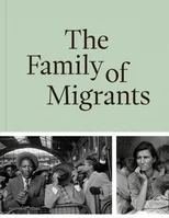 The Family of Migrants