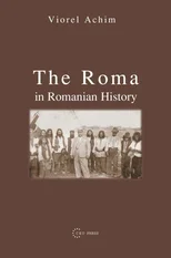 The Roma in Romanian History