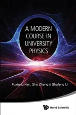 Modern Course in University Physics, A