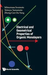 Electrical And Geometrical Properties Of Organic Monolayers
