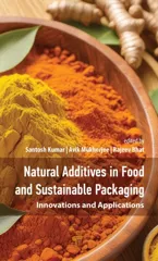 Natural Additives in Food and Sustainable Packaging