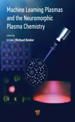 Machine Learning Plasmas and the Neuromorphic Plasma Chemistry