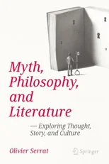 Myth, Philosophy, and Literature