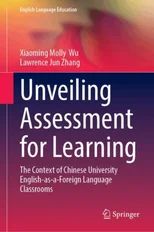 Unveiling Assessment for Learning