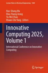 Innovative Computing 2025, Volume 1
