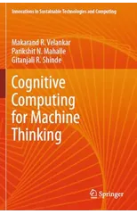Cognitive Computing for Machine Thinking