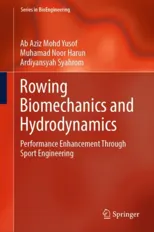 Rowing Biomechanics and Hydrodynamics