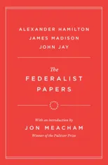 The Federalist Papers