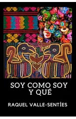 Soy Como Soy y Que