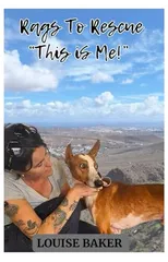 Rags To Rescue - This is Me!