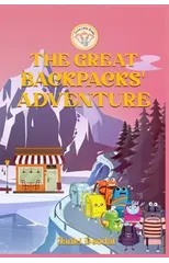 The Great Backpacks' Adventure