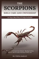 The Scorpion's Bible Care and Ownership