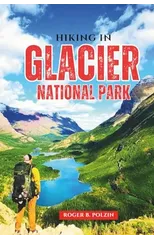 Hiking in Glacier National Park