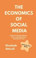 The Economics of Social Media
