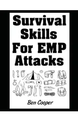 Survival Skills For EMP Attacks