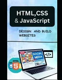 HTML CSS and JavaScript Design and Build Website