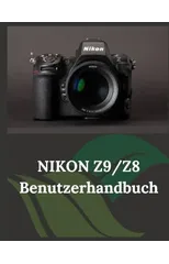 Nikon Z9/Z8 Benutzerhandbuch
