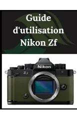 Guide d'utilisation Nikon Zf