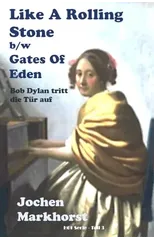Like A Rolling Stone b/w Gates Of Eden