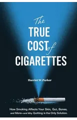 The True Cost of Cigarettes