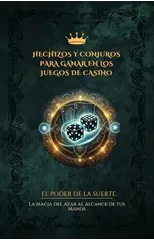 Hechizos Y Conjuros Para Ganar En Los Juegos de Casino