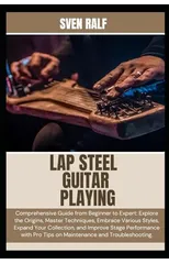 Lap Steel Guitar Playing