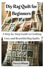 Diy Rag Quilt for Beginners