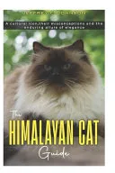 The HIMALAYAN CAT
