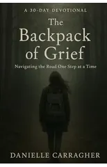The Backpack of Grief