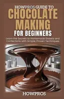 HowPros Guide to Chocolate Making for Beginners