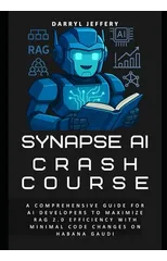 Synapse AI Crash Course