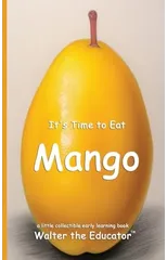 It's Time to Eat Mango