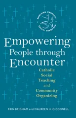 Empowering People through Encounter