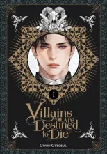 Villains Are Destined to Die (novel), Vol. 1