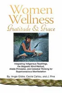 Women Wellness Gratitude & Grace