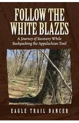 Follow The White Blazes