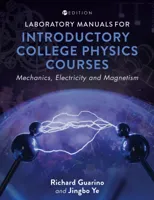 Laboratory Manuals for Introductory College Physics Courses