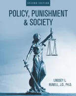 Policy, Punishment, and Society