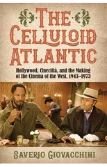 The Celluloid Atlantic