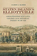 Staten Island's Elliottville