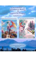 Adventures of Blueberry Bunny & Harmony the Dragon