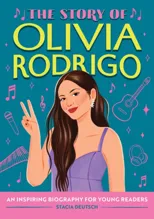 The Story of Olivia Rodrigo