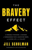 The Bravery Effect