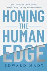 Honing the Human Edge