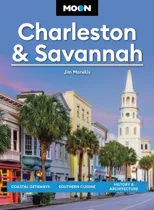 Moon Charleston & Savannah (Tenth Edition)
