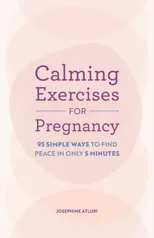 Calming Exercises for Pregnancy