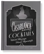 Casablanca Cocktails