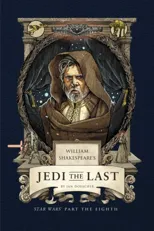 William Shakespeare's Jedi the Last