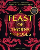 A Feast of Thorns and Roses